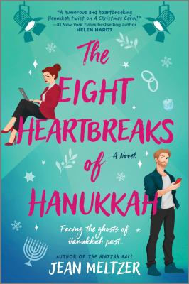 A woman reads on a laptop and a man on a phone against a teal background. Text reads "The Eight Heartbreaks of Hanukkah." Festive mood.
