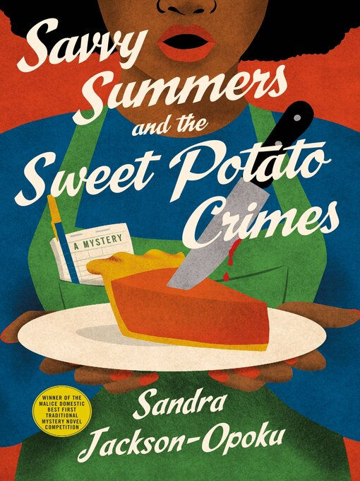 A person in a green apron holds a plate with a sweet potato pie slice and a knife. Text reads "Savvy Summers and the Sweet Potato Crimes."