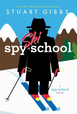 Book cover for Spy Ski School by Stuart Gibbs