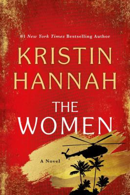 Red book cover for "The Women" by Kristin Hannah, featuring a helicopter and palm trees silhouette. Text states "#1 New York Times Bestseller."