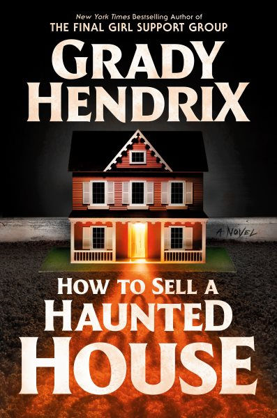 Book cover for How to Sell a Haunted House by Grady Hendrix