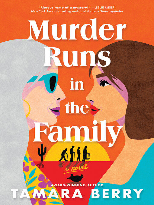 Two illustrated women face each other in vibrant colors with text "Murder Runs in the Family." A silhouette scene and sunset are in the background.